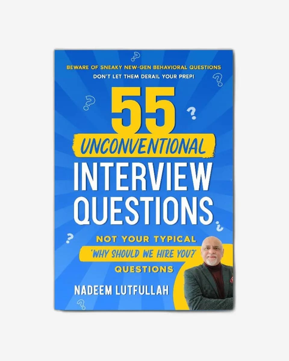 Jashanmal Bookstore 55 Unconventional Interview Questions : Don't stumble over new-generation behavioral questions developed by recruiters to throw your prep out the window!